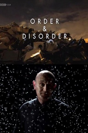 Order and Disorder- Episode 2