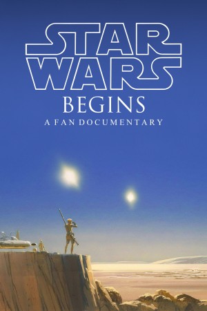 Star Wars Begins
