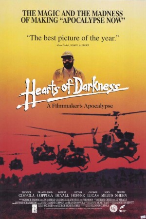 Hearts of Darkness: A Filmmakers Apocalypse