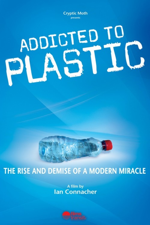 Addicted to Plastic