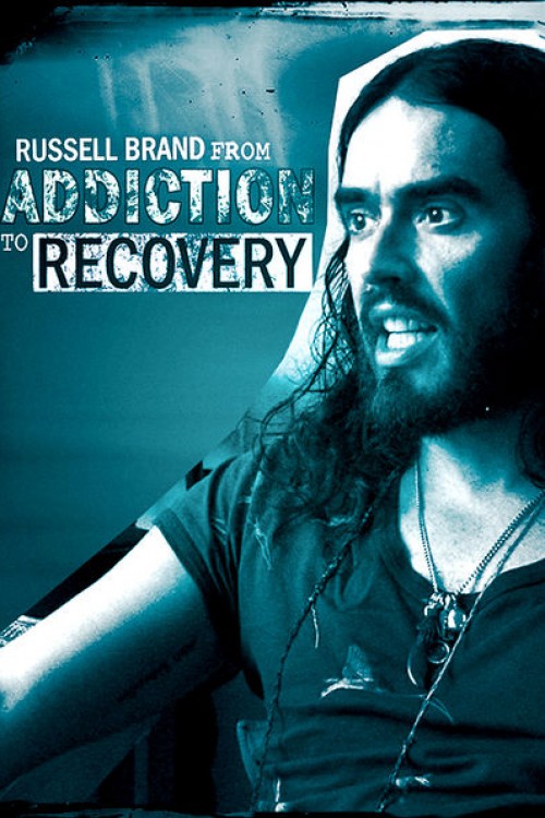 Russell Brand: From Addiction To Recovery