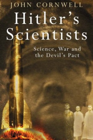 Revealed: The Hunt for Hitlers Scientists